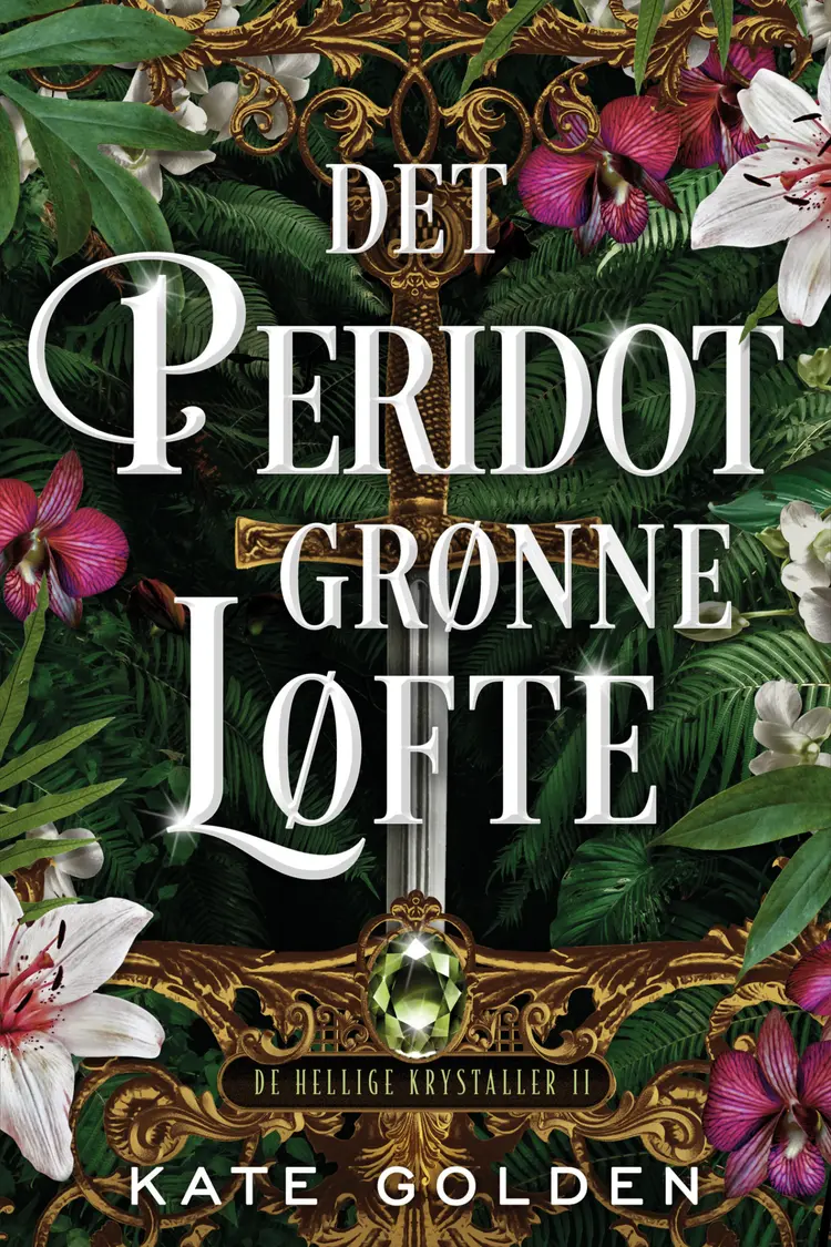 Det peridotgrønne løfte af Kate Golden