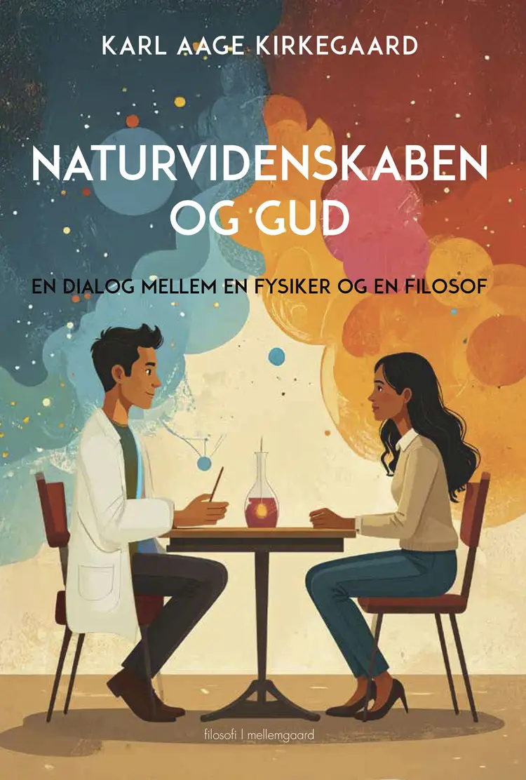 Naturvidenskaben og Gud af Karl Aage Kirkegaard