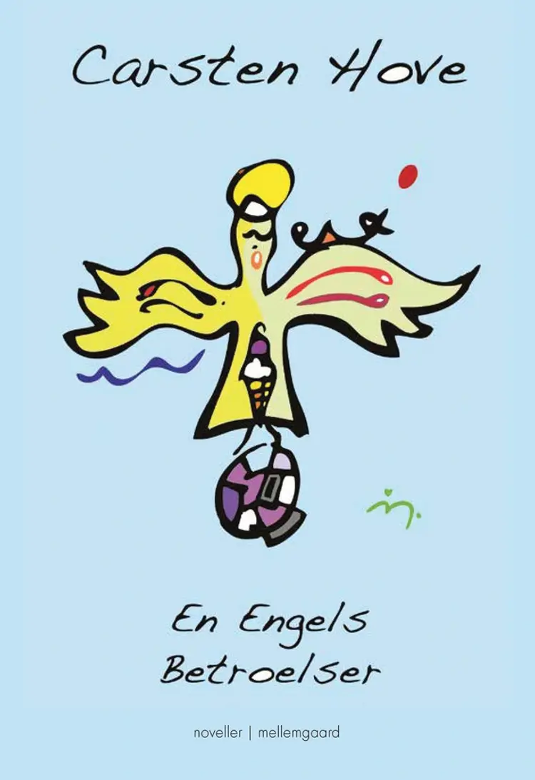 EN ENGELS BETROELSER af Carsten Hove