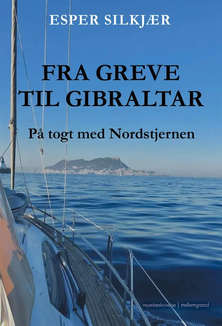 FRA GREVE TIL GIBRALTAR af Esper Sikjær