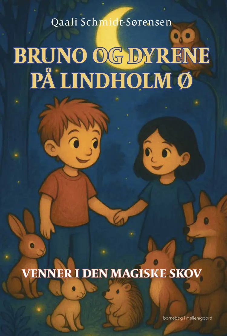 Venner i den magiske skov af Qaali Schmidt-Sørensen