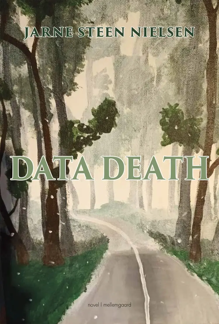 DATA DEATH af Jarne Steen Nielsen