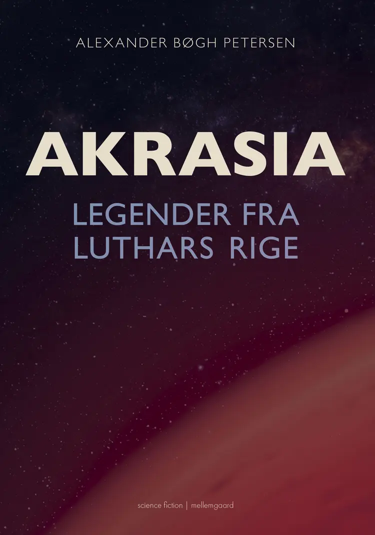Akrasia af Alexander Bøgh Petersen