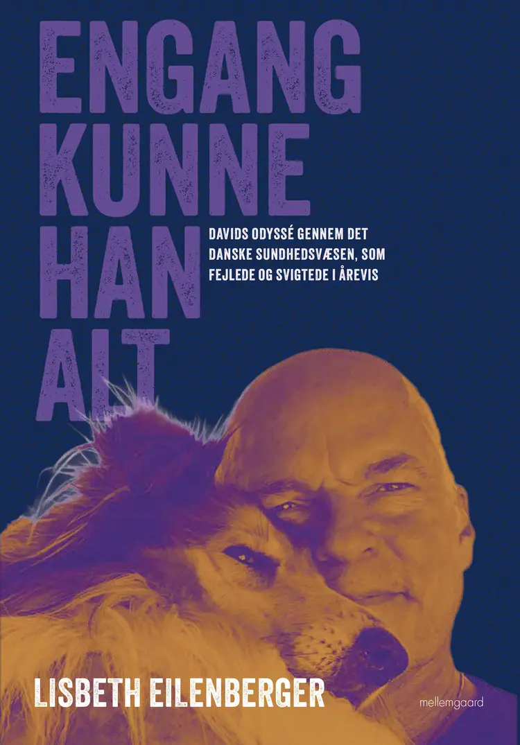 Engang kunne han alt af Lisbeth Eilenberger