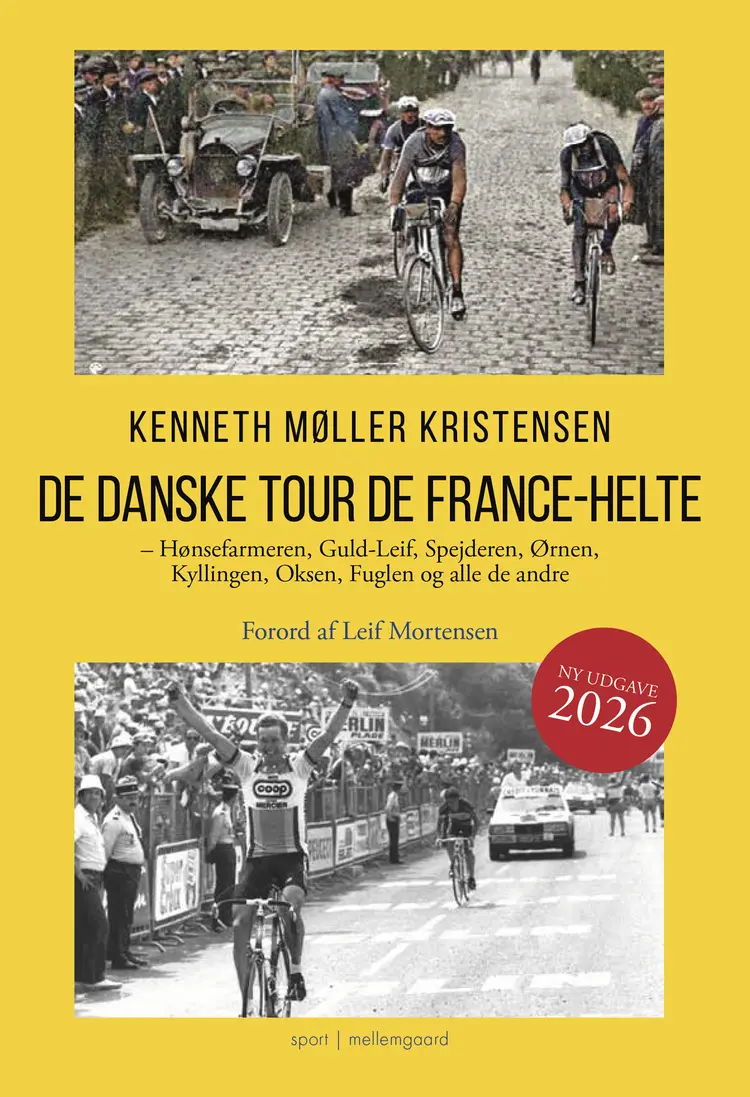 DE DANSKE TOUR DE FRANCE-HELTE - Ny udgave 2023 af Kenneth Møller Kristensen