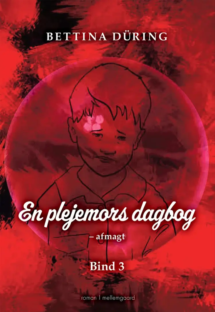 En plejemors dagbog af Bettina Düring