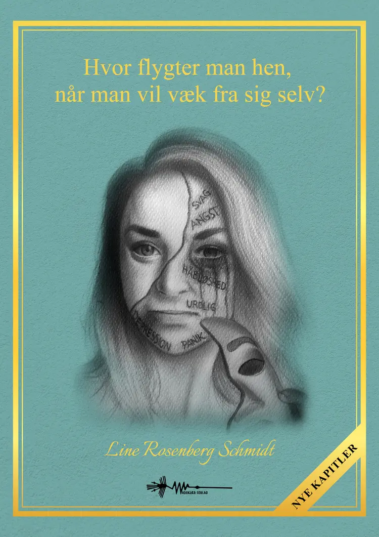 Hvor flygter man hen, når man vil væk fra sig selv? af Line Rosenberg Schmidt