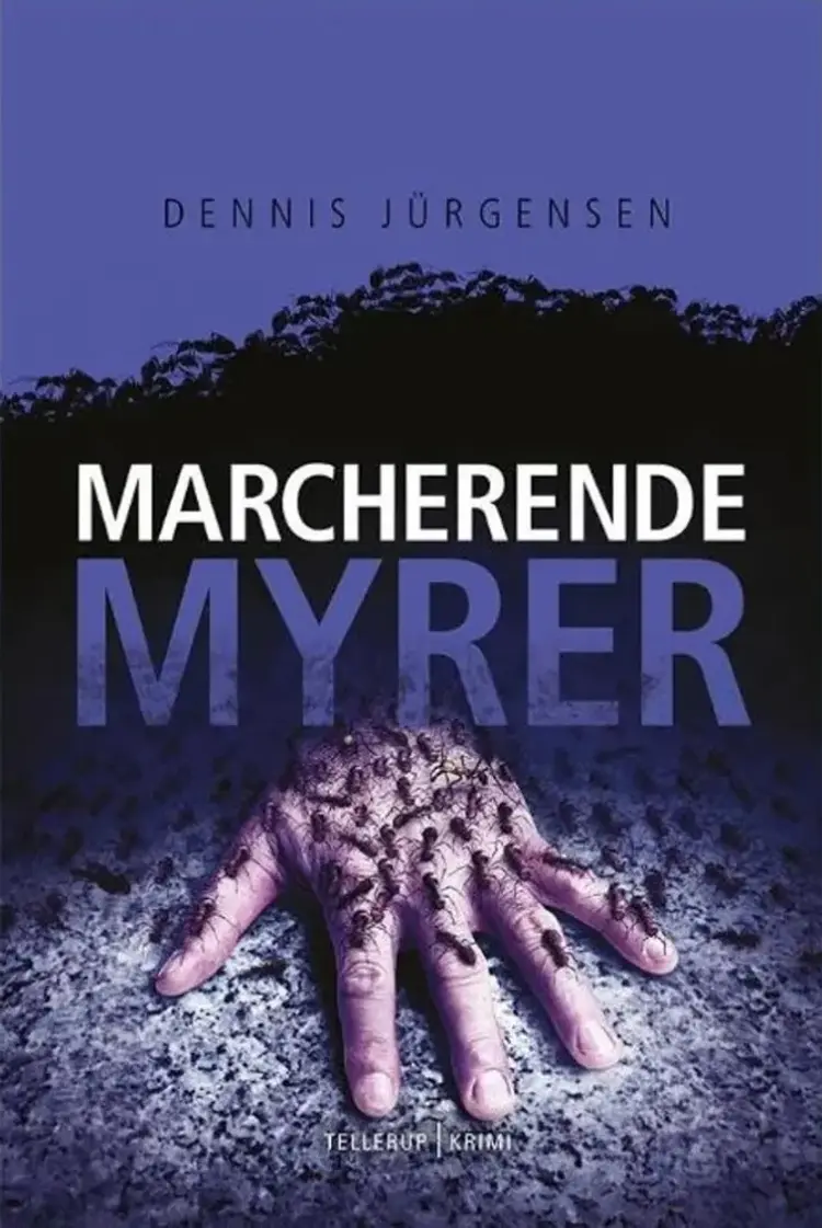 Marcherende Myrer af Dennis Jürgensen