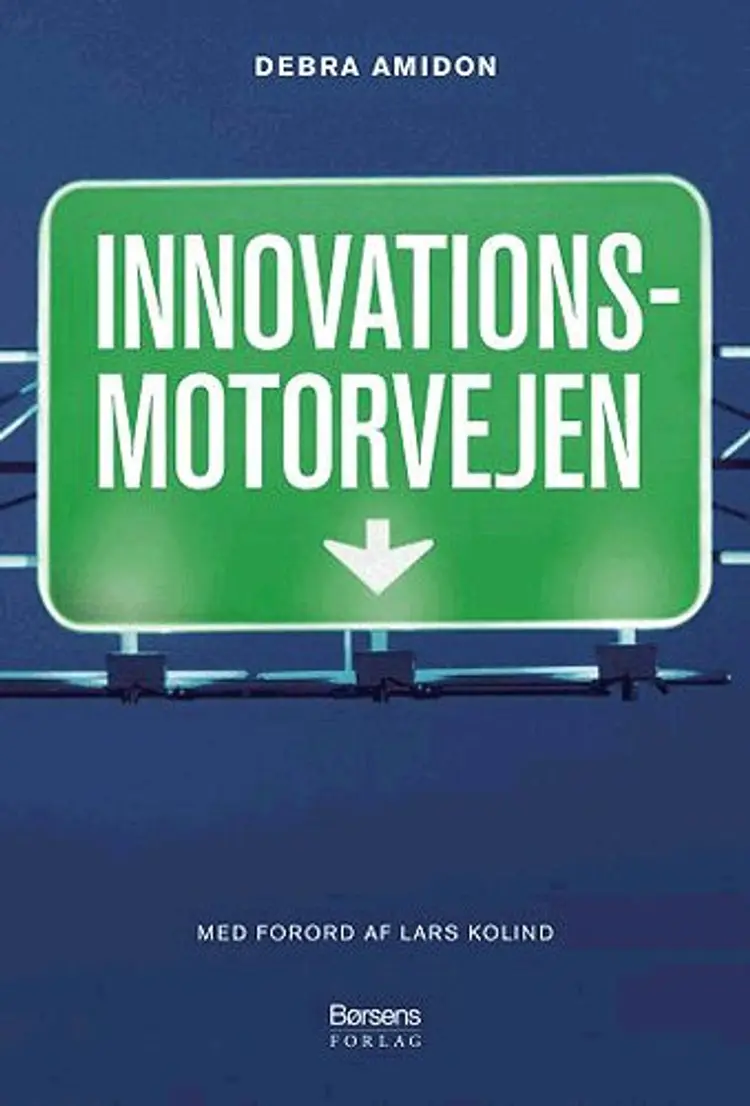 Innovationsmotorvejen af Debra M. Amidon