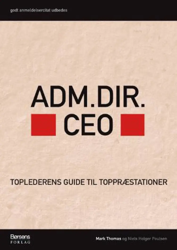 Adm. Dir., CEO af Niels Holger Poulsen