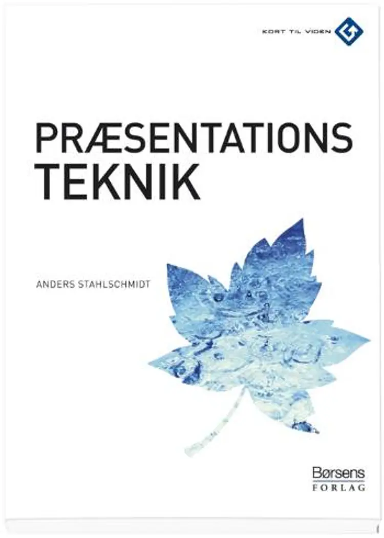 Præsentationsteknik af Anders Stahlschmidt