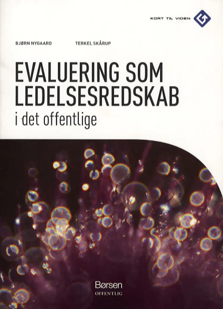 Evaluering som ledelsesredskab i det offentlige af Terkel Skårup