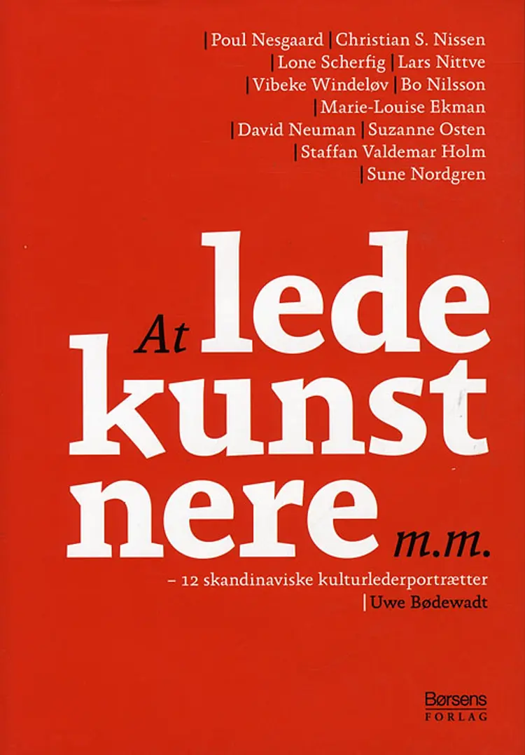 At lede kunstnere m.m. af Uwe Bødewadt