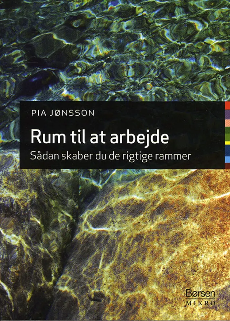 Rum til at arbejde af Pia Jønsson