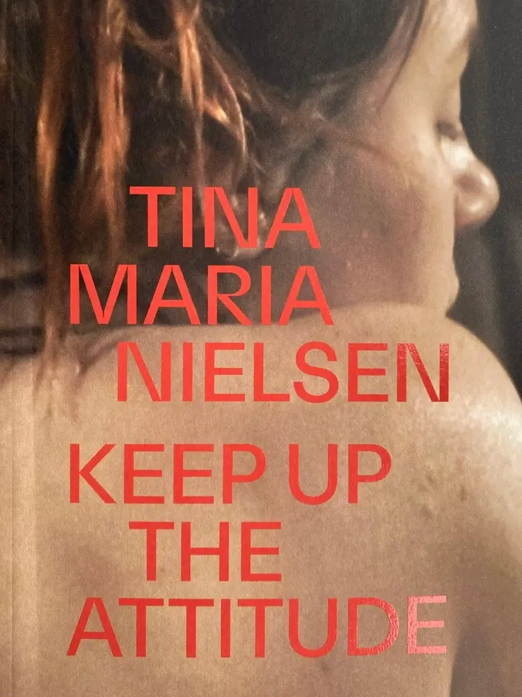 Keep up the attitude af Tina Maria Nielsen