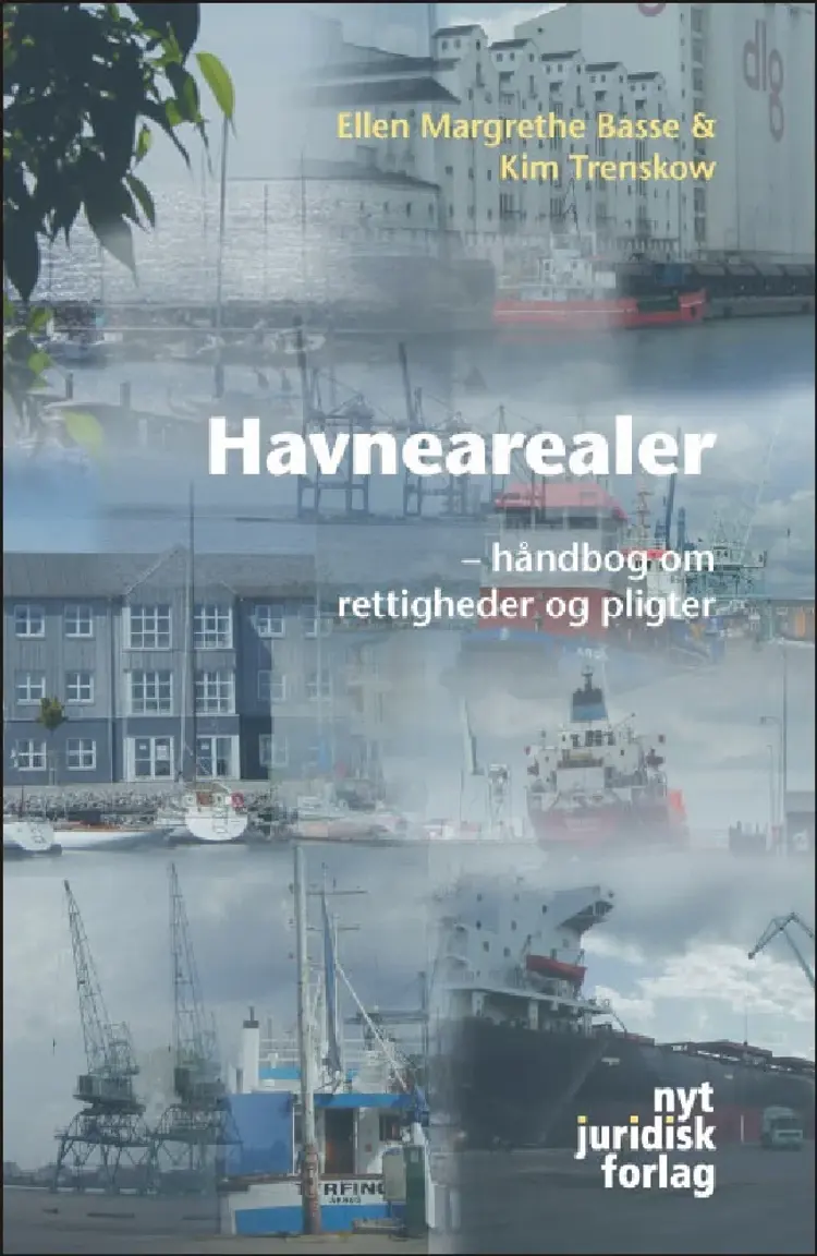 Havnearealer af Ellen Margrethe Basse