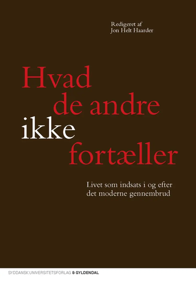 Hvad de andre ikke fortæller af Jon Helt Haarder