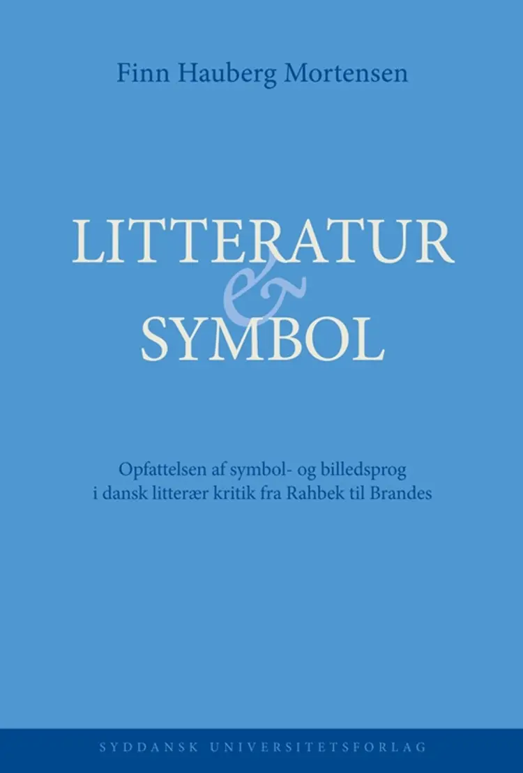Litteratur & symbol af Finn Hauberg Mortensen