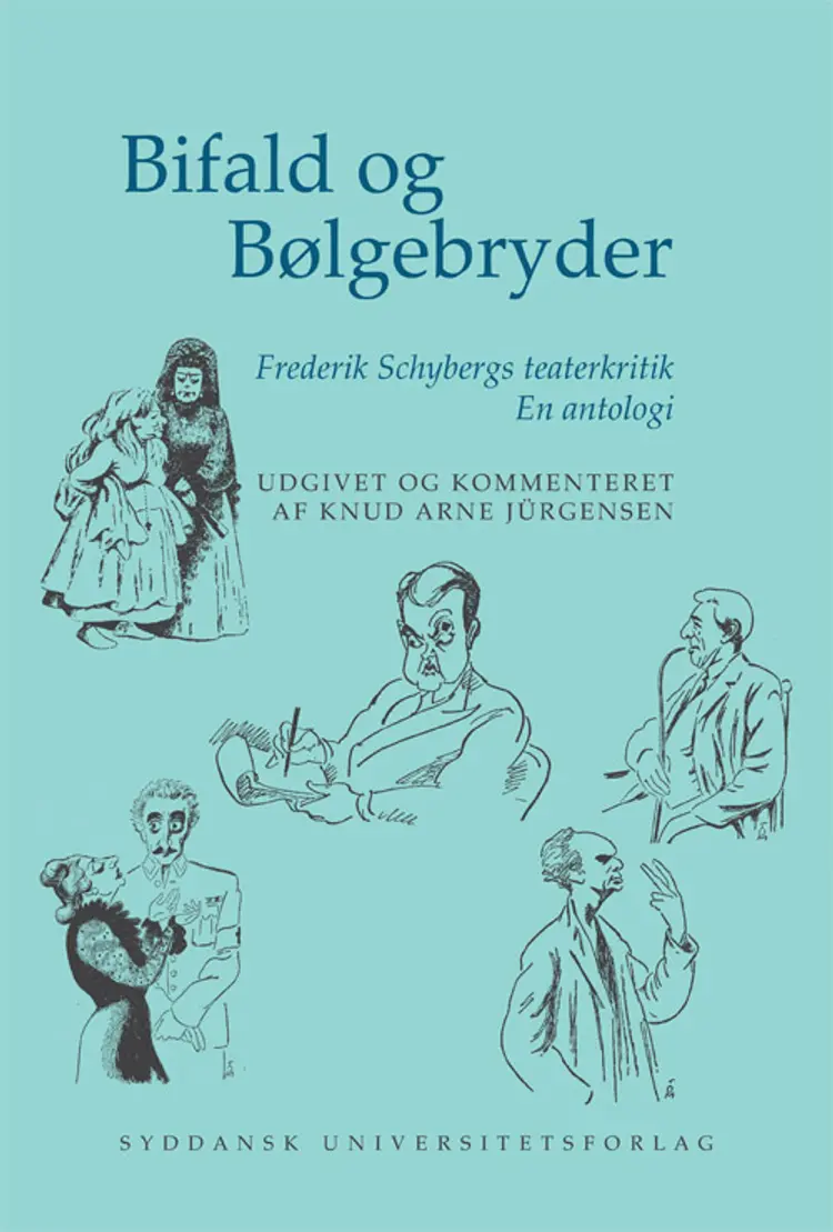 Bifald og bølgebryder af Frederik Schyberg