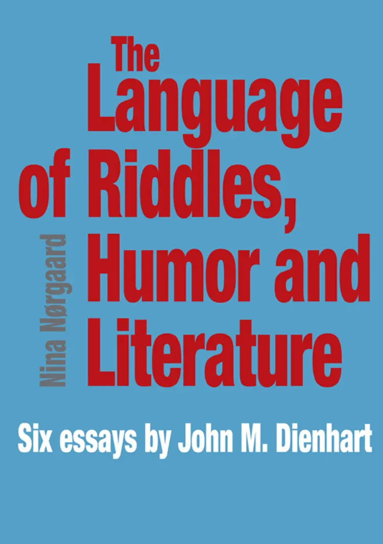The Language of Riddles, Humor and Literature af Nina Nørgaard