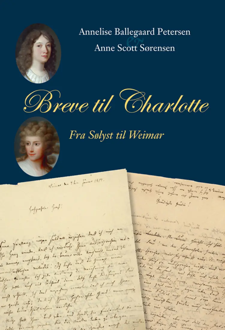 Breve til Charlotte af Charlotte Schiller