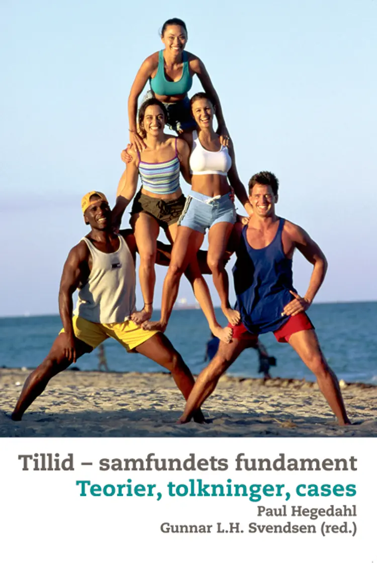 Tillid - samfundets fundament af Paul Hegedahl
