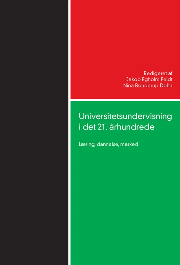 Universitetsundervisning i det 21. århundrede af Nina Bonderup Dohn