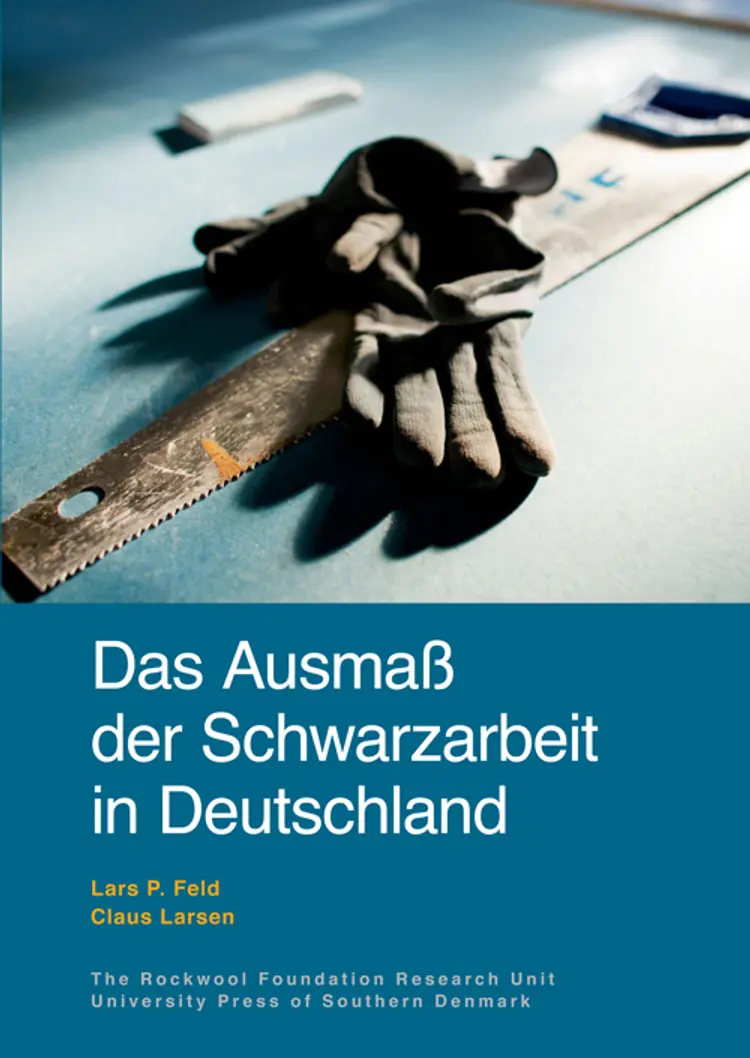 Das Ausmaß der Schwarzarbeit in Deutschland af Claus Larsen