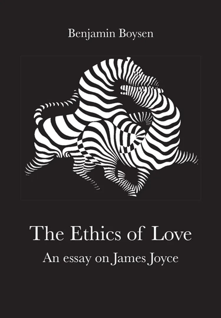 The Ethics of Love af Benjamin Boysen