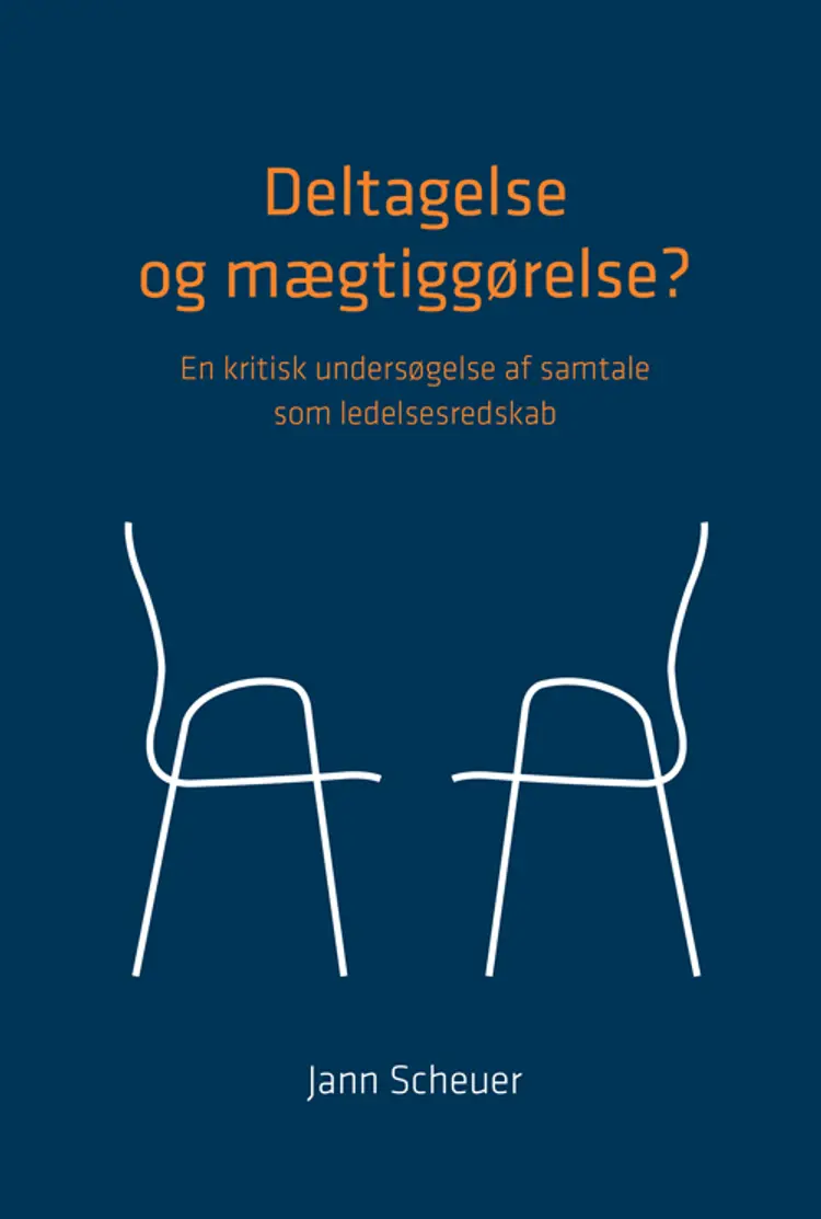 Deltagelse og mægtiggørelse? af Jann Scheuer