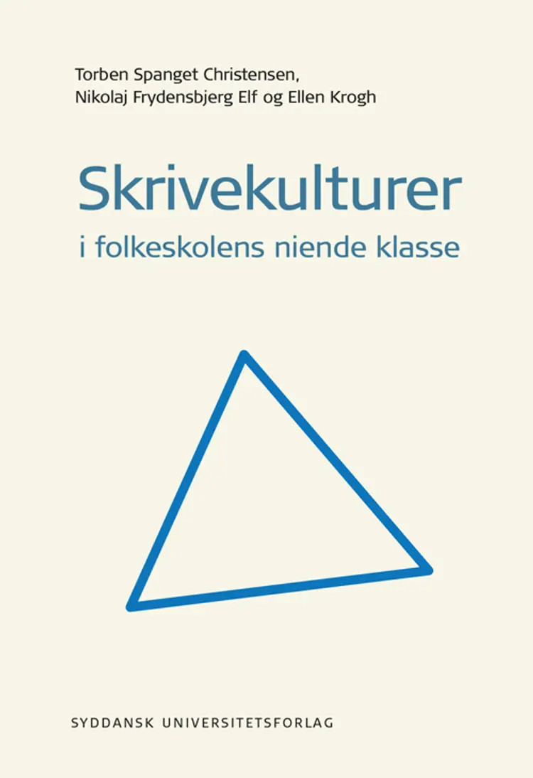 Skrivekulturer i folkeskolens niende klasse af Ellen Krogh