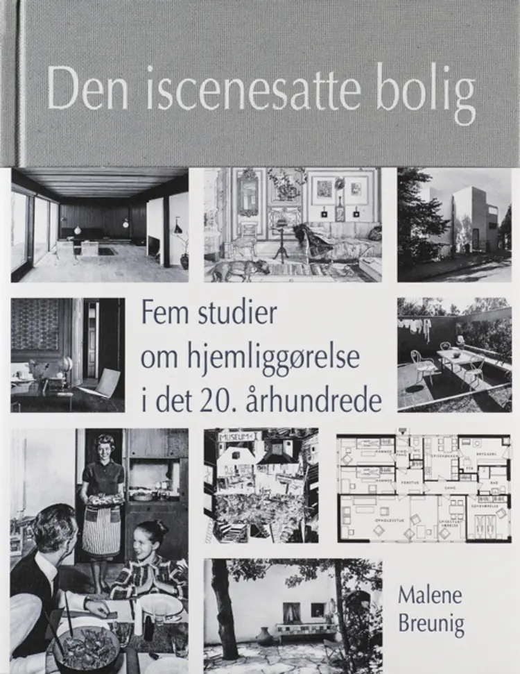 Den iscenesatte bolig af Malene Breunig