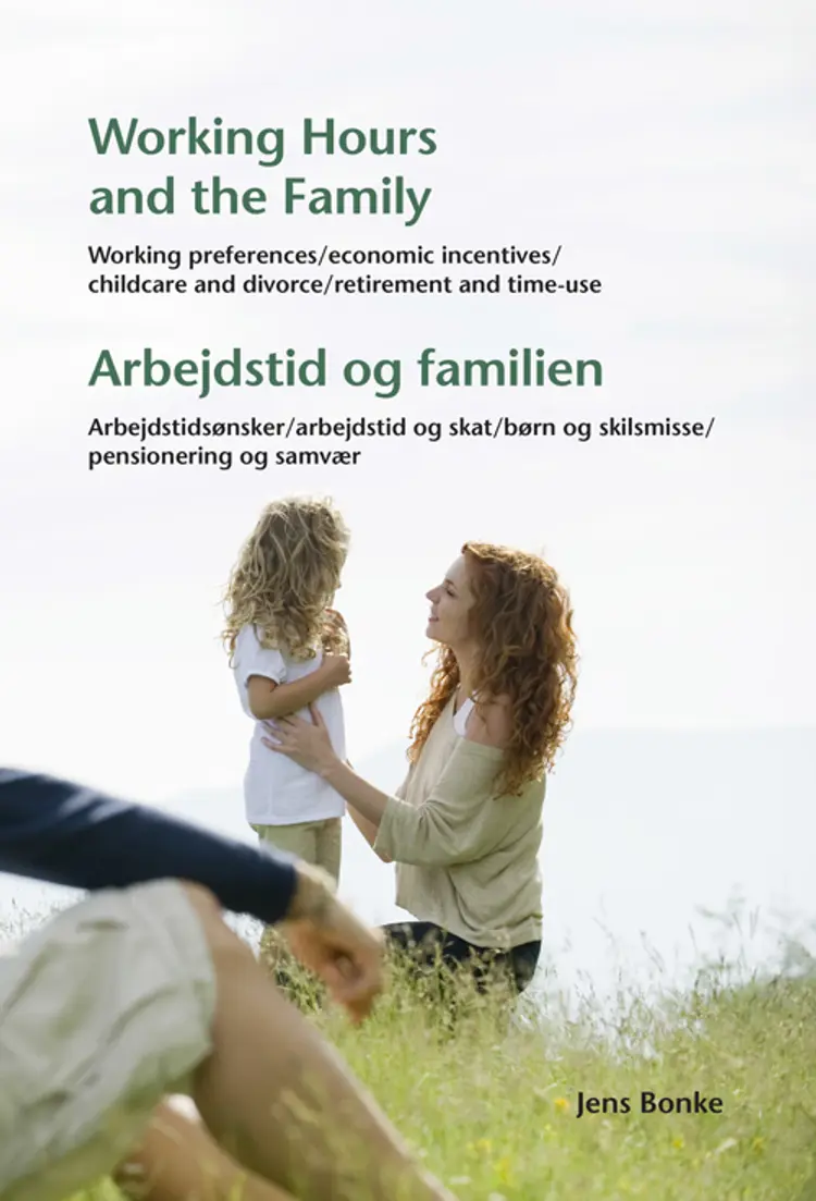 Working hours and the family af Jens Bonke