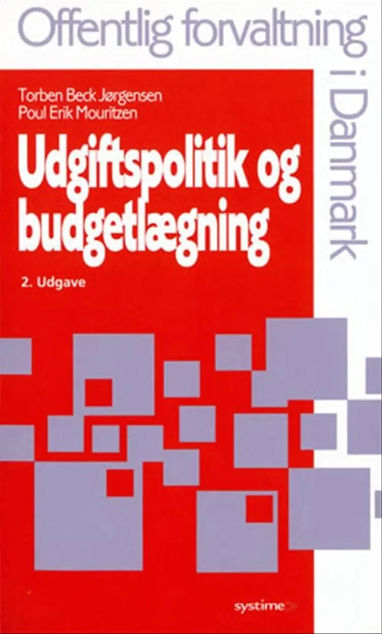 Udgiftspolitik og budgetlægning af Torben Beck Jørgensen