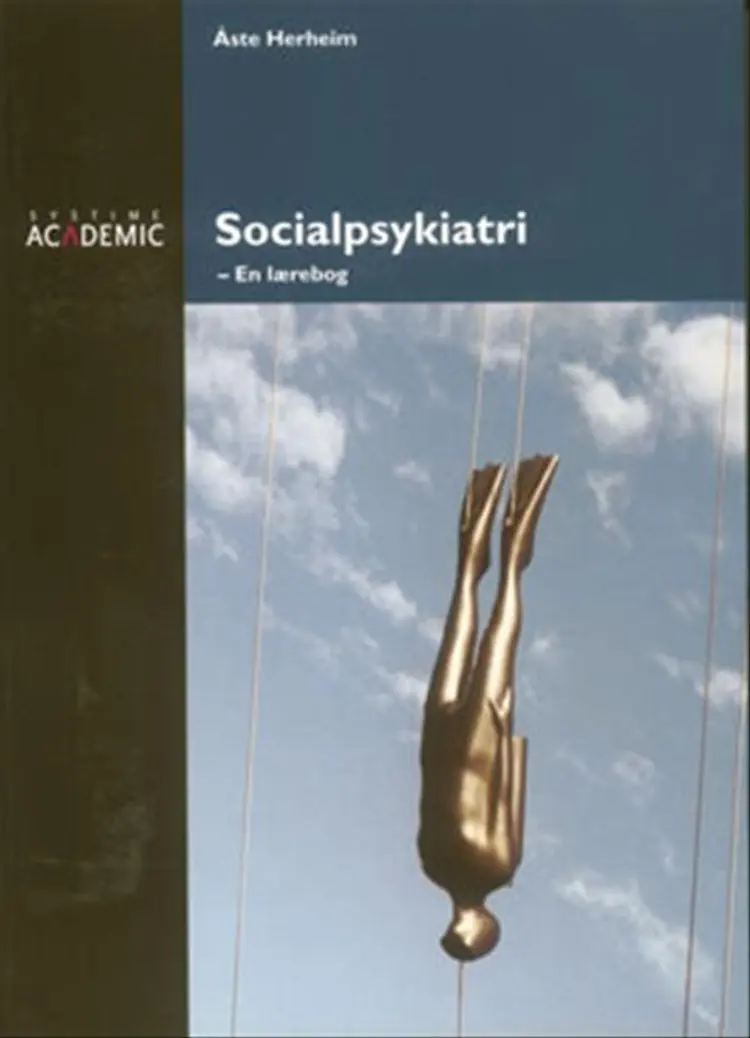 Socialpsykiatri - en lærebog af Åste Herheim