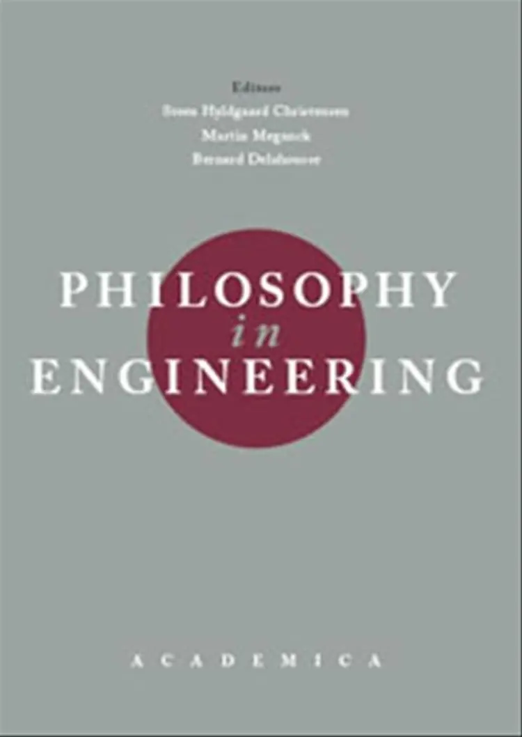 Philosophy in Engineering af Bernard Delahousse