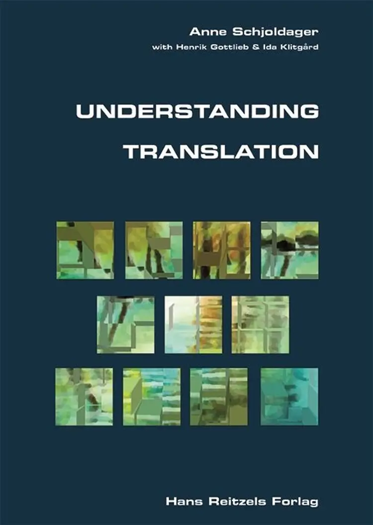 Understanding translation af Anne Schjoldager