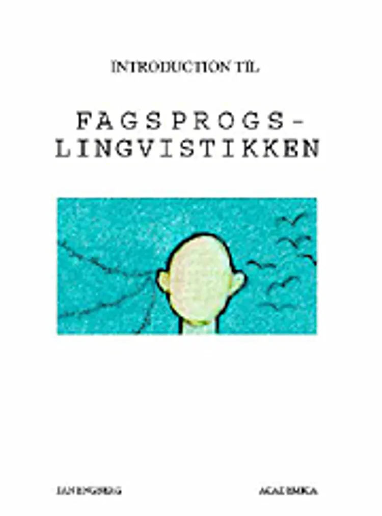 Introduktion til fagsprogslingvistikken af Jan Engberg