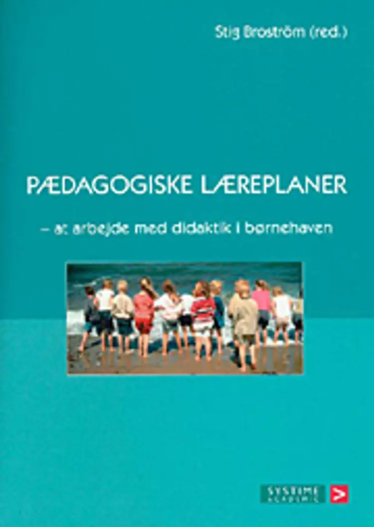 Pædagogiske læreplaner af Stig Broström