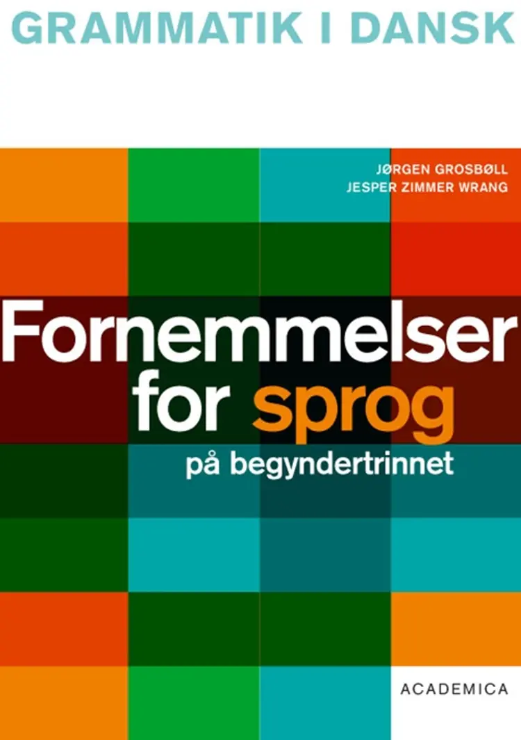 Fornemmelser for sprog på begyndertrinnet af Jørgen Grosbøll