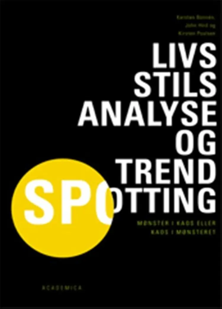 Livsstilsanalyse og trendsspotting af John Hird