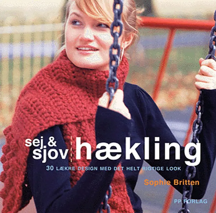 Sej & sjov hækling af Sophie Britten