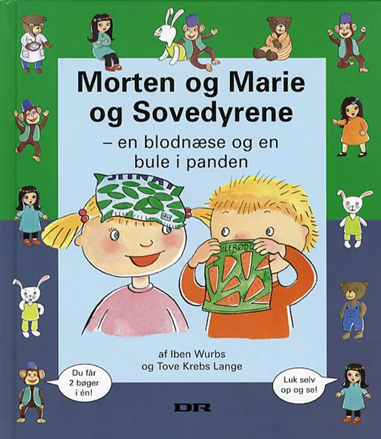 Morten og Marie og sovedyrene - en blodnæse og en bule i panden af Iben Wurbs