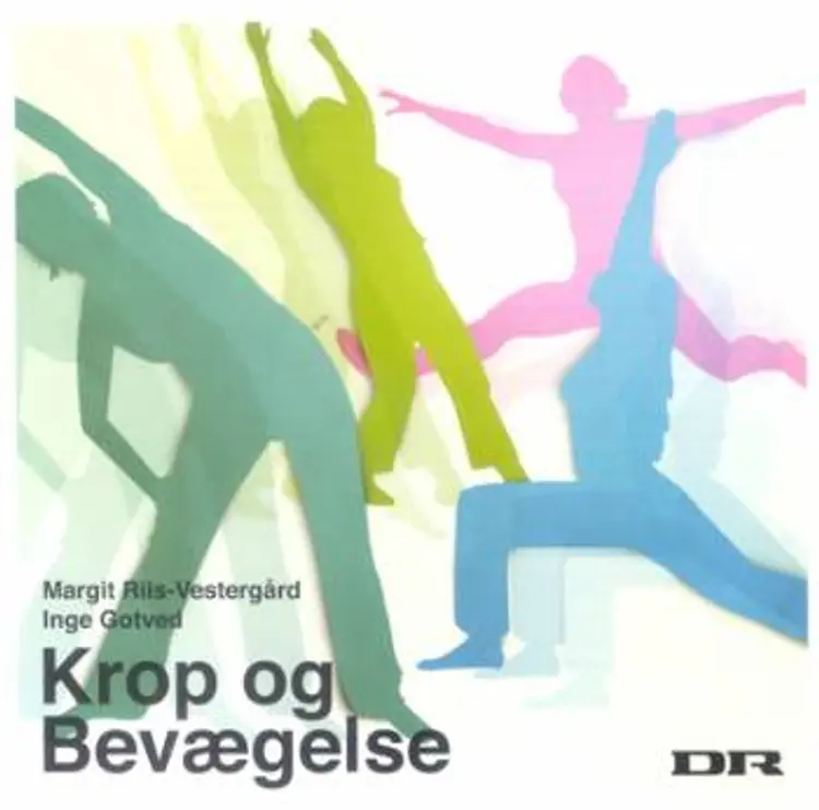 Krop og Bevægelse af Inge Gotved