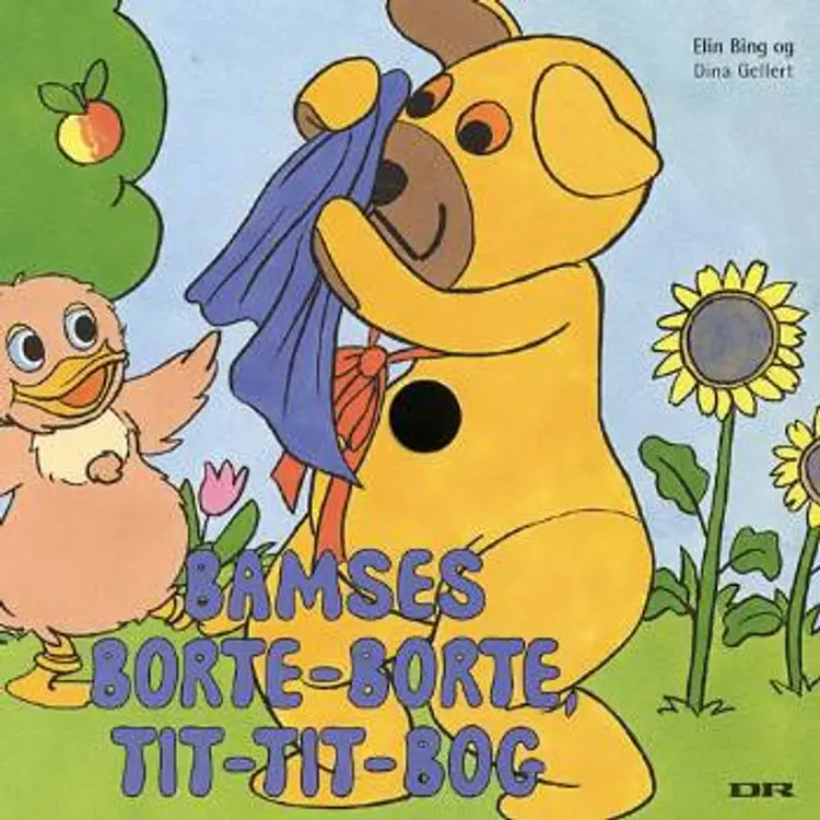 Bamses borte-borte, tit-tit-bog af Elin Bing