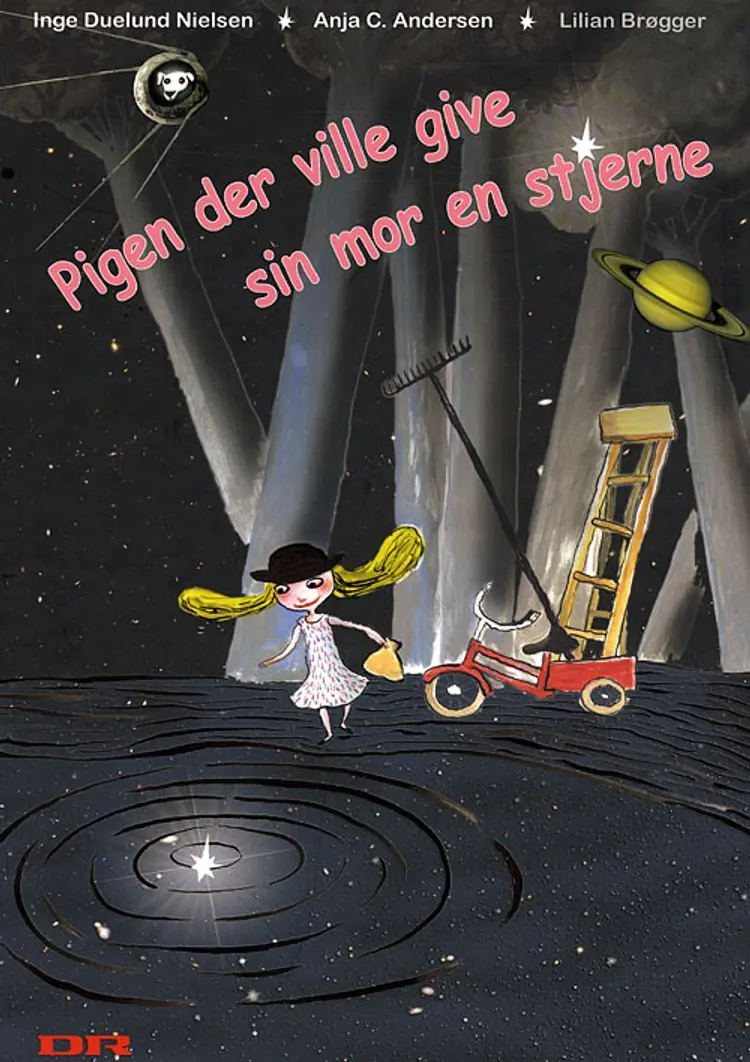 Pigen der ville give sin mor en stjerne af Anja C. Andersen