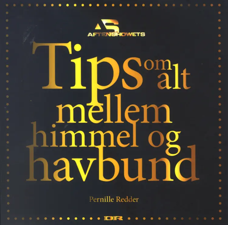 Tips om alt mellem himmel og havbund af Pernille Redder