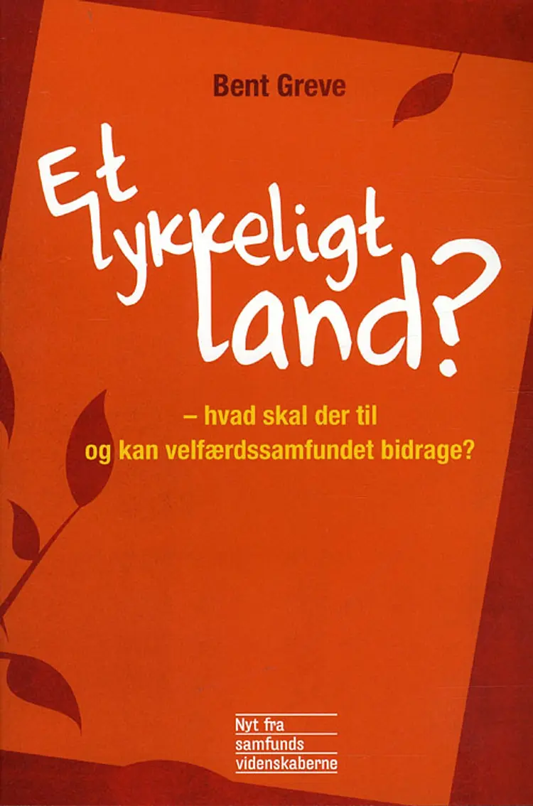 Et lykkeligt land? af Bent Greve