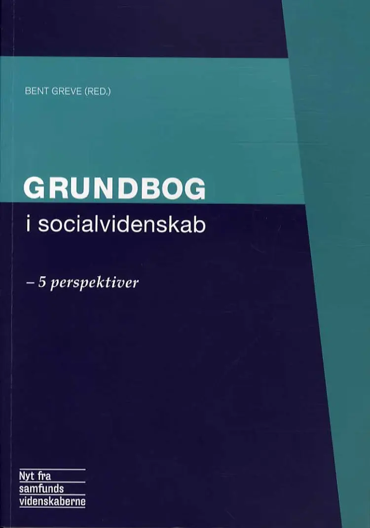 Grundbog i socialvidenskab af Bent Greve