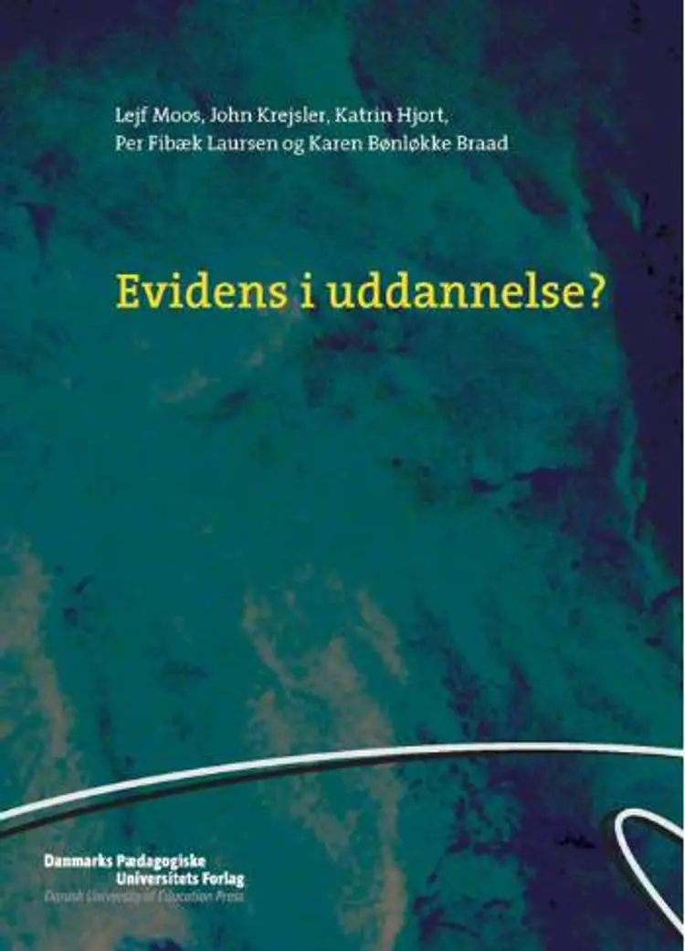 Evidens i uddannelse? af Per Fibæk Laursen
